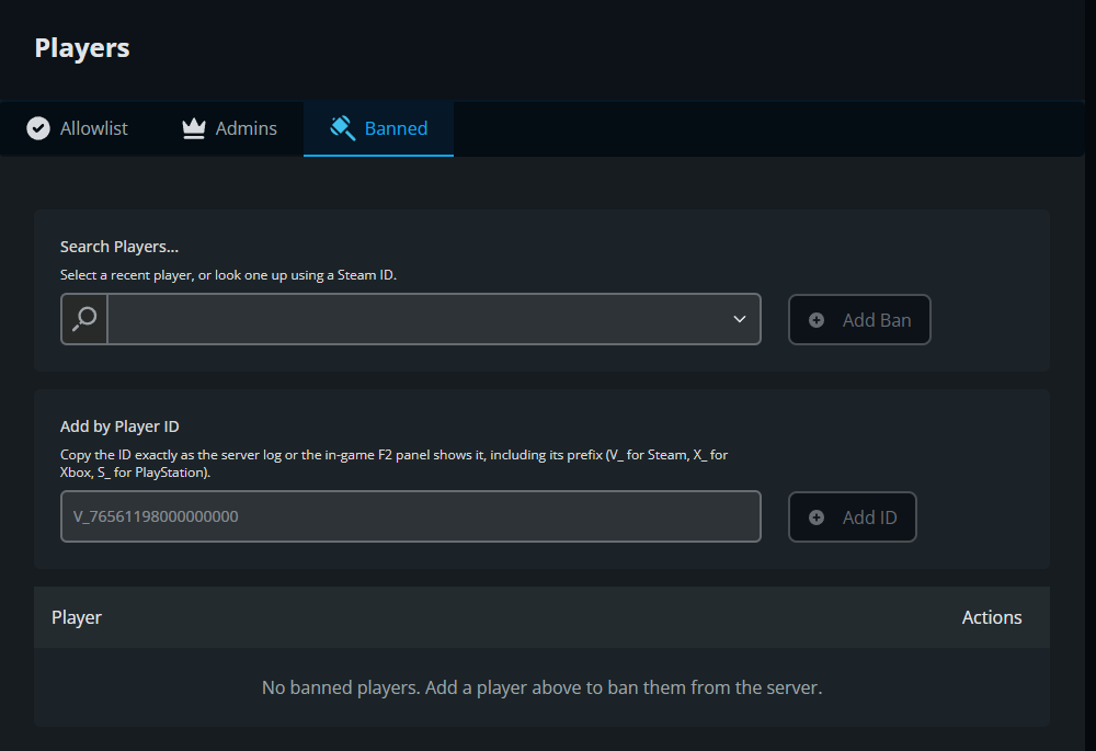 Dark ban panel with tabs: Allowlist, Admins, Banned. Search, Add Ban; Add by Player ID (V_7656119800000000); no banned players yet.