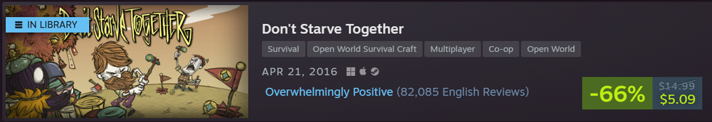 Steam Store page banner for Don't Starve Together showing a 66% discount price tag of $5.09 and an Overwhelmingly Positive user rating.