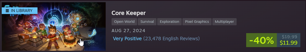 Steam Store page banner for Core Keeper showing a 40% discount price tag of $11.99 and a Very Positive user rating.