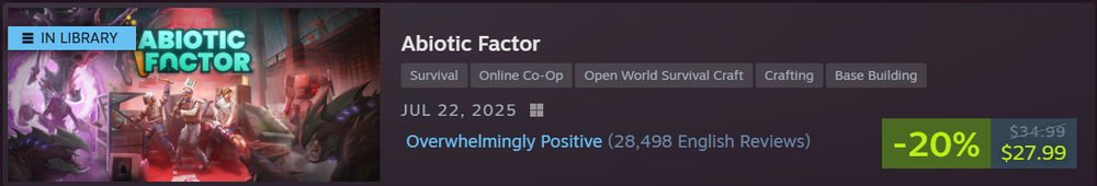 Steam Store page banner for Abiotic Factor showing a 20% discount price of $27.99 and an Overwhelmingly Positive user rating.