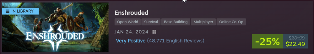 Steam Store page banner for Enshrouded showing a 25% discount price tag of $22.49 and a Very Positive user rating.
