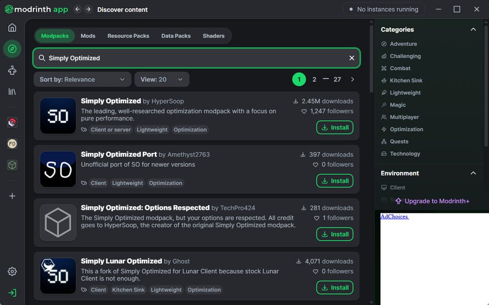 A screenshot of the Modrinth app on the Discover Content page. The search bar contains the text “Simply Optimized,” and search results display several related modpacks, including Simply Optimized by HyperSoop, Simply Optimized Port, Simply Optimized: Options Respected, and Simply Lunar Optimized. Each entry includes download counts, follower counts, modpack descriptions, and a green Install button.
