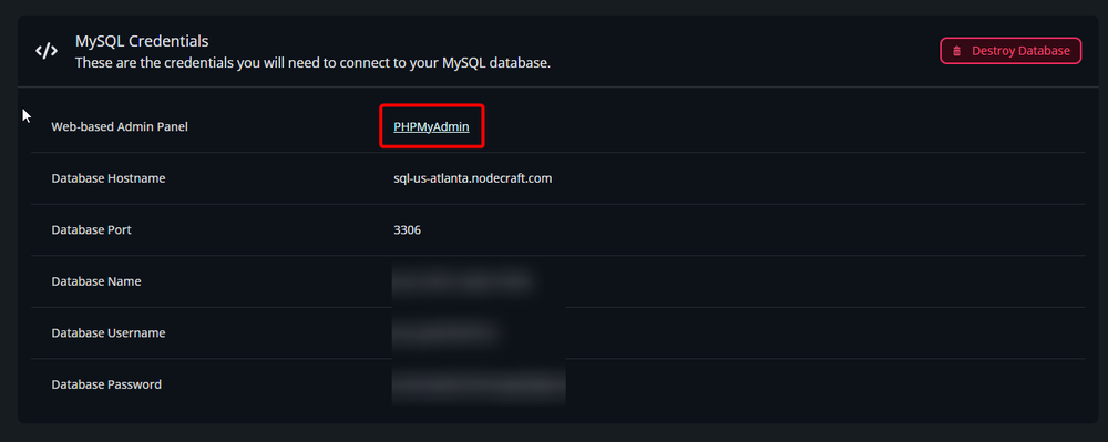Screenshot of MySQL credentials page showing a web-based admin panel link to PHPMyAdmin, with hostname, port, username, and password fields.