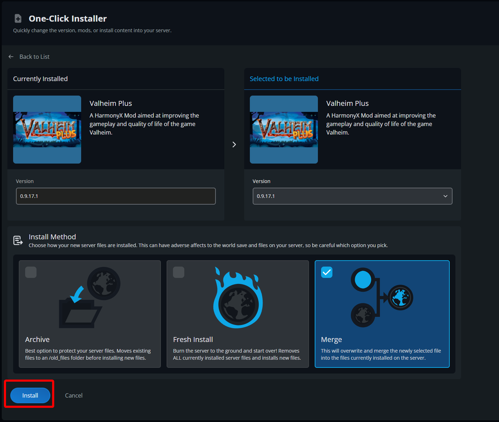 The Valheim Plus installation screen showing the current and selected install versions, with the Merge install method selected and the Install button highlighted near the bottom-left corner.