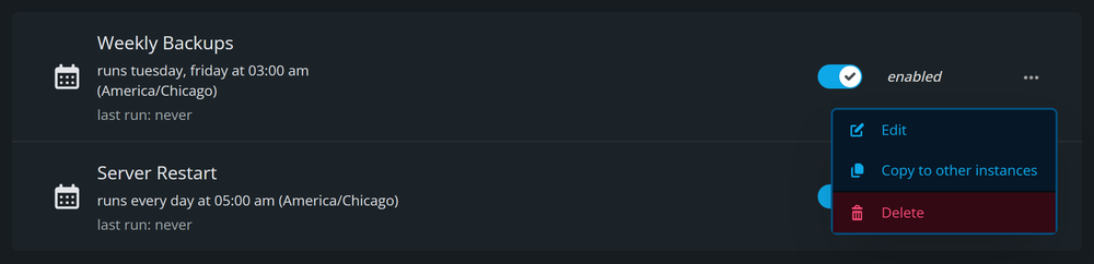 Task list with Weekly Backups and Server Restart, both enabled, and the menu open on Weekly Backups showing Edit, Copy to other instances and Delete