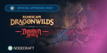 Nodecraft is an Official Approved Host for Runescape Dragonwilds with the Dowdun Reach Update
