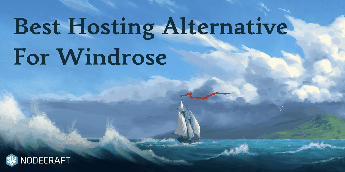 Best Game Server Hosting Alternative to Nitrado for Windrose: A sea with a sloop sailing past an island