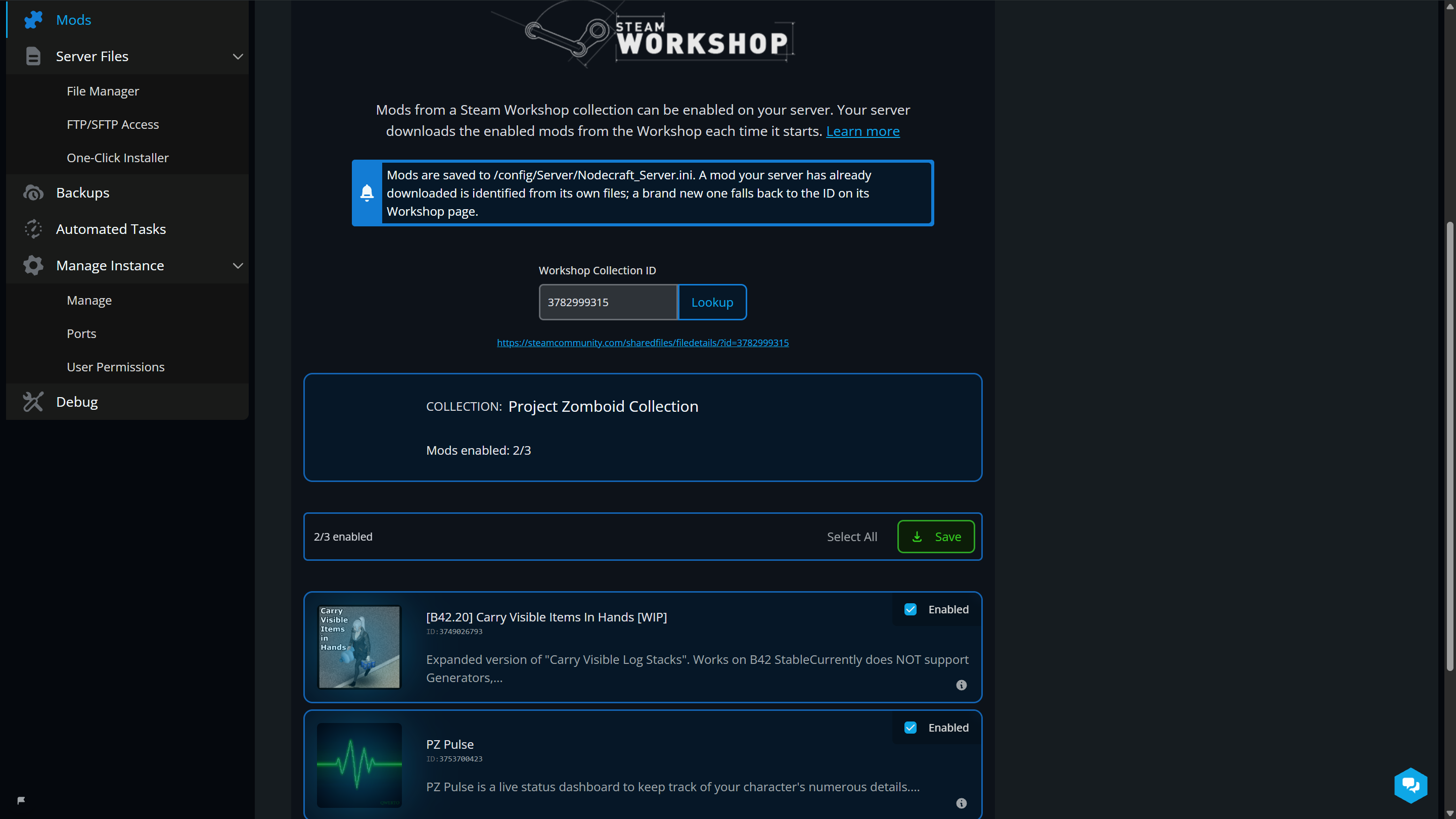 Dark Steam Workshop mod manager interface showing a blue alert, a Workshop Collection ID 3782999315, and a Project Zomboid Collection panel (2/3 mods enabled).