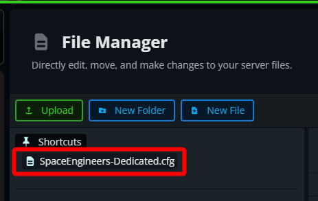 The File Manager displays a shortcut to the SpaceEngineers-Dedicated.cfg configuration file in the left sidebar, allowing quick access to the server's main configuration file.