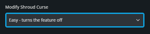 Enshrouded Modify Shroud Curse setting showing the Easy option selected, which disables the Shroud Curse feature.