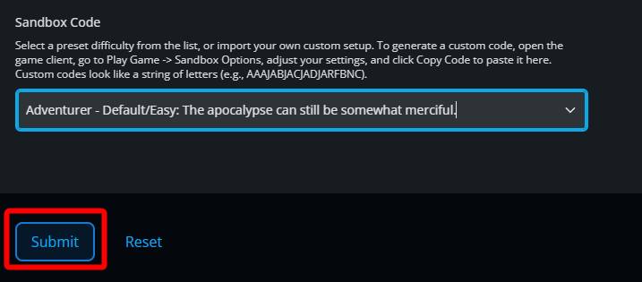 The Sandbox Code field populated with a selected preset and the Submit button highlighted, ready to apply new sandbox settings to a 7 Days to Die server.