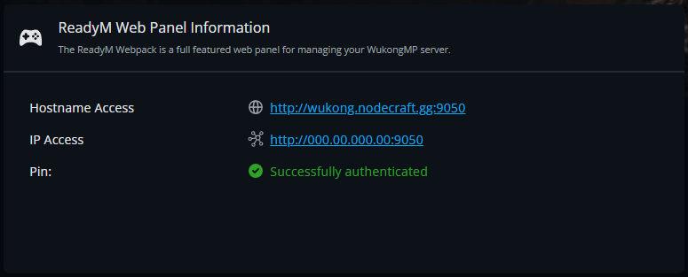 Nodecraft dashboard showing the ReadyM Web Panel Information section for a WukongMP server, including the hostname access URL, IP access URL, and successful authentication status.