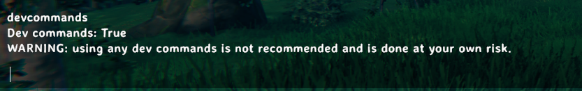 In-game console overlay on a grassy field showing devcommands, Dev commands: True, and a warning about using dev commands at your own risk.
