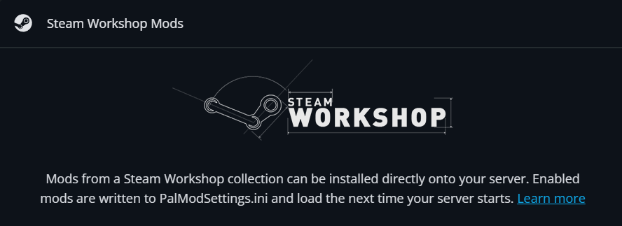 Dark Steam interface showing the Steam Workshop Mods banner with a stylized logo and a short explanation about installing collection mods on a server.