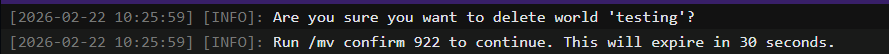 Minecraft server console displaying a Multiverse confirmation message asking to run /mv confirm to delete the world testing.