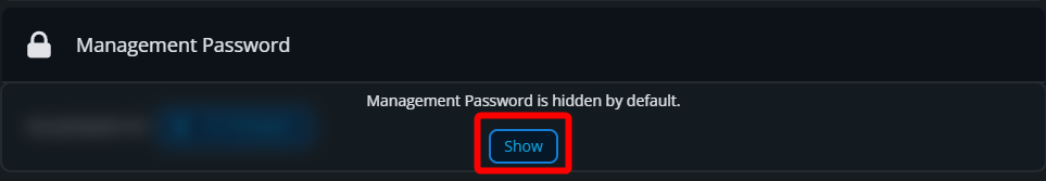 Management Password section with the Show button highlighted to reveal the current password setting.