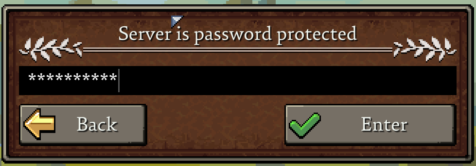 In-game prompt in Romestead stating Server is password protected with a text entry box showing masked characters, a Back button, and an Enter button.