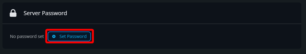 Dark themed server settings panel with a padlock icon; shows 'No password set' and a blue 'Set Password' button.